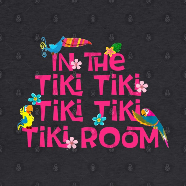 Tiki Room Birds by Flip Flops in Fantasyland